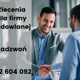 Zlecenia dla firmy budowlanej. Reklama w Internecie i poza