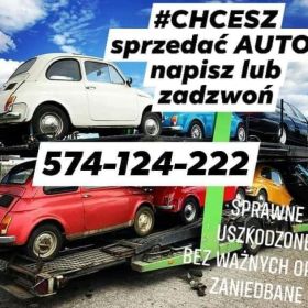 Skup Aut  Auto Skup Bydgoszcz  574 124 222  Kujawsko-pomorskie  najlepsze ceny