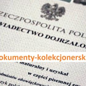 Kup świadectwo szkolne z wpisem , Mature z wpisem